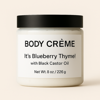 It's Blueberry Thyme! Body Creme